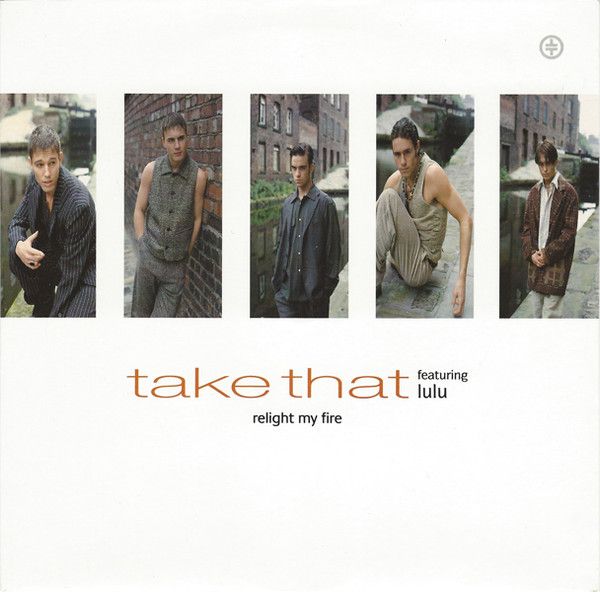 Take That Featuring Lulu - Relight My Fire (7", Single) (Near Mint (NM or M-))