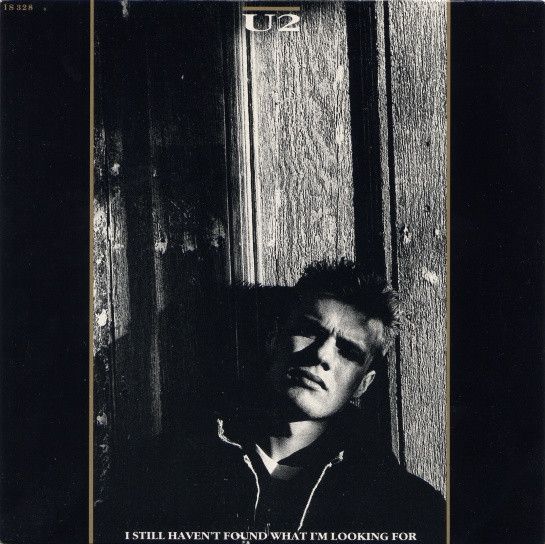 U2 - I Still Haven't Found What I'm Looking For (7", Single, Pal) (Very Good Plus (VG+))