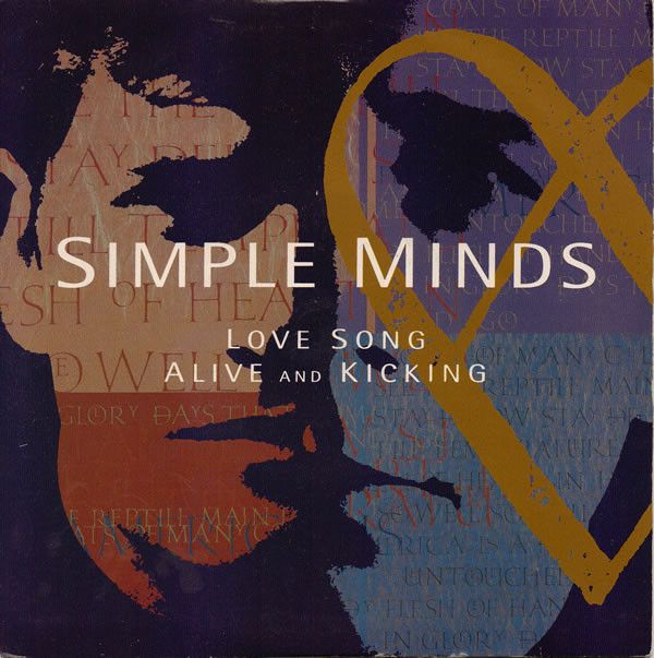 Simple Minds - Love Song / Alive And Kicking (7", Single) (Very Good Plus (VG+))