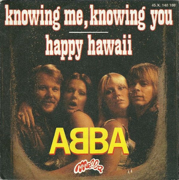 ABBA - Knowing Me, Knowing You / Happy Hawaii (7", Single) (Very Good Plus (VG+))