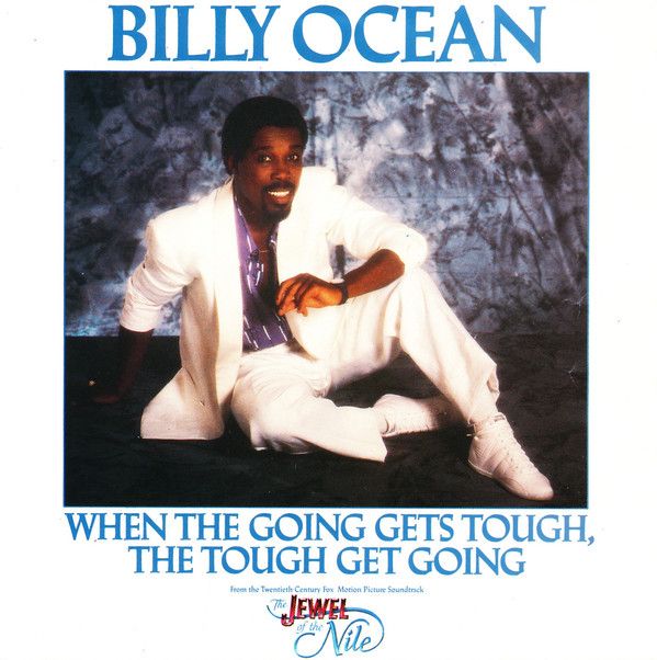 Billy Ocean - When The Going Gets Tough, The Tough Get Going (7", Single) (Near Mint (NM or M-))