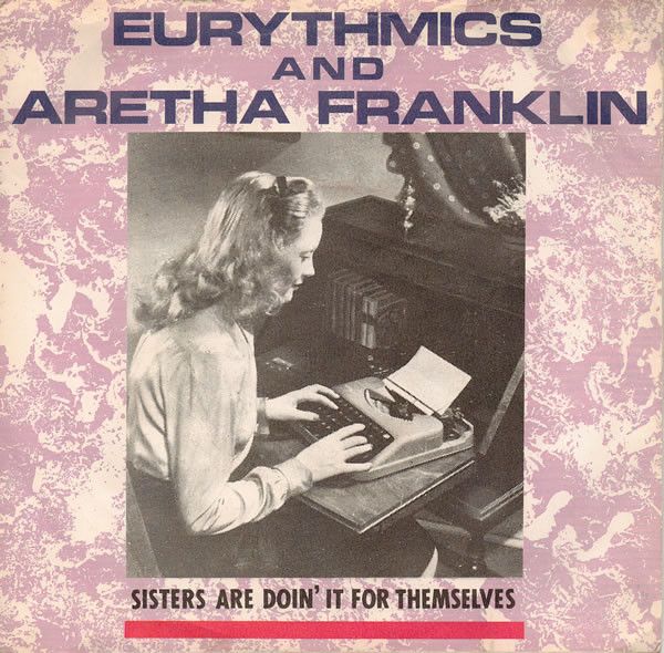 Eurythmics And Aretha Franklin - Sisters Are Doin' It For Themselves (7", Single) (Very Good Plus (VG+))