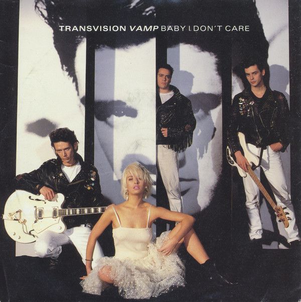 Transvision Vamp - Baby I Don't Care (7", Single, Sil) (Near Mint (NM or M-))