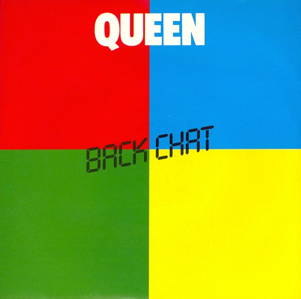 Queen - Back Chat (7", Single, Kno) (Very Good (VG))
