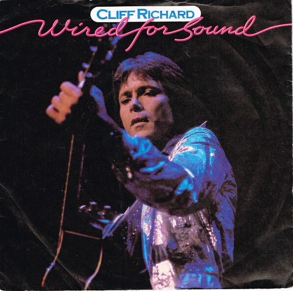 Cliff Richard - Wired For Sound (7", Single, Kno) (Mint (M))