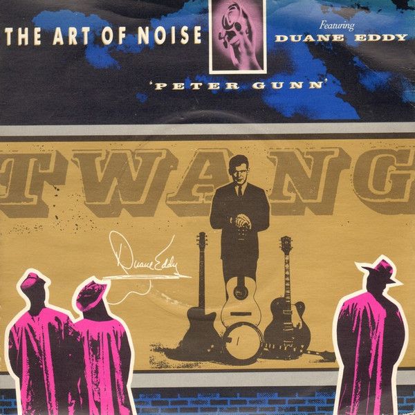 The Art Of Noise Featuring Duane Eddy - Peter Gunn (7", Single, Bro) (Near Mint (NM or M-))