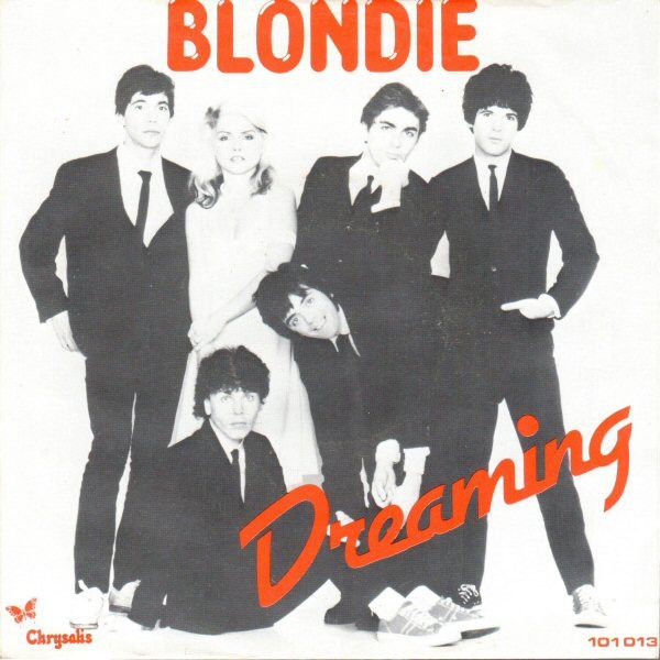 Blondie - Dreaming (7", Single) (Very Good Plus (VG+))