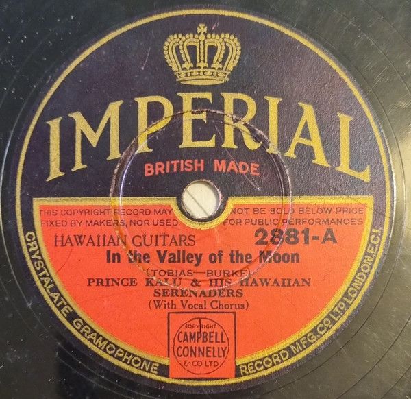 Prince Kalu &amp; His Hawaiian Serenaders - In The Valley Of The Moon / When It's Lamplightin' Time In The Valley (Shellac, 10") (Fair (F))