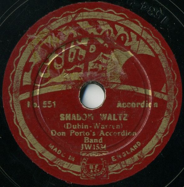 Don Porto's Accordion Band - Shadow Waltz / Happiness (Shellac, 8") (Good Plus (G+))
