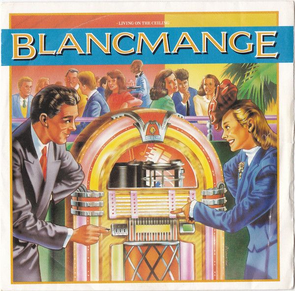 Blancmange - Living On The Ceiling (7", Single, Sil) (Very Good Plus (VG+))