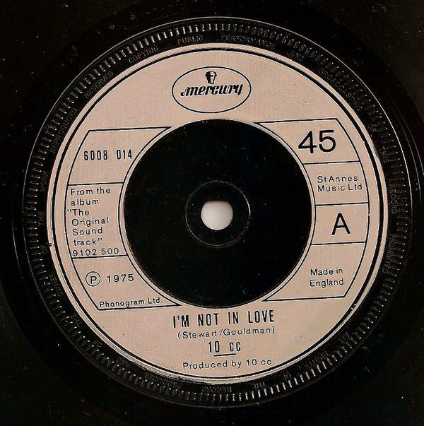 10 cc* - I'm Not In Love (7", Single, UK ) (Near Mint (NM or M-))