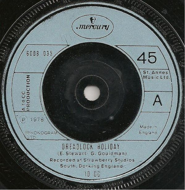 10cc - Dreadlock Holiday (7", Single, Gre) (Very Good (VG))