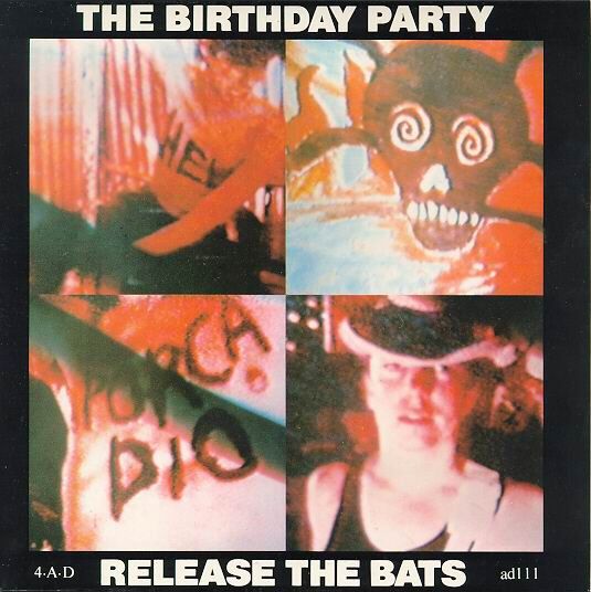 The Birthday Party - Release The Bats (7", Single) (Very Good Plus (VG+))