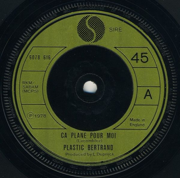 Plastic Bertrand - Ca Plane Pour Moi (7", Single) (Very Good (VG))