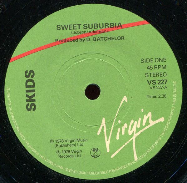 Skids - Sweet Suburbia (7", Single, Com) (Very Good Plus (VG+))