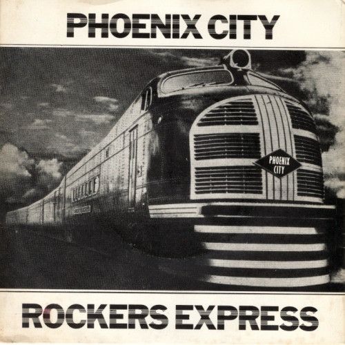 Rockers Express - Phoenix City (7", Single) (Very Good Plus (VG+))