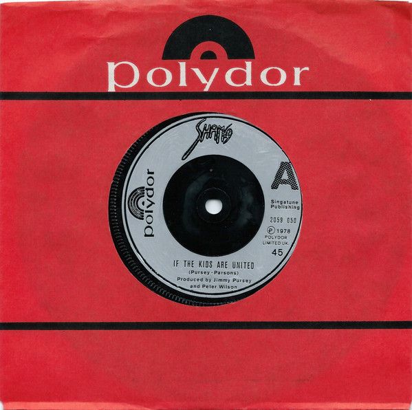 Sham 69 - If The Kids Are United (7", Single, Pla) (Good Plus (G+))