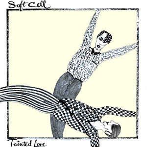Soft Cell - Tainted Love (7", Single, RP, Sil) (Very Good (VG))