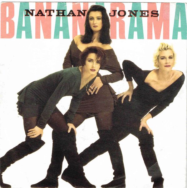 Bananarama - Nathan Jones (7", Single) (Very Good Plus (VG+))