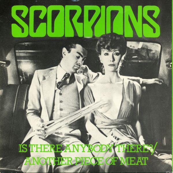 Scorpions - Is There Anybody There? / Another Piece Of Meat (7", Single) (Very Good Plus (VG+))