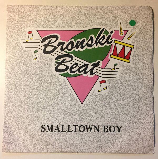 Bronski Beat - Smalltown Boy (7", Single, Sil) (Near Mint (NM or M-))