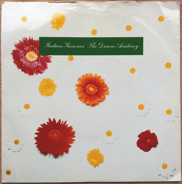 The Dream Academy - Indian Summer (7", Single) (Near Mint (NM or M-))