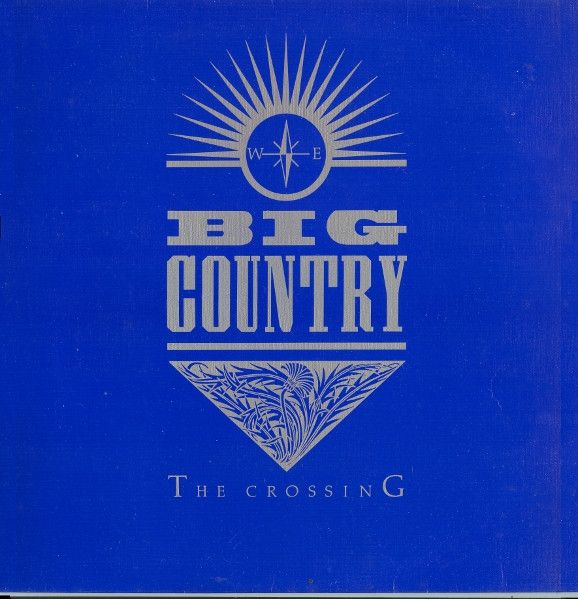 Big Country - The Crossing (LP, Album, Blu) (Very Good Plus (VG+))