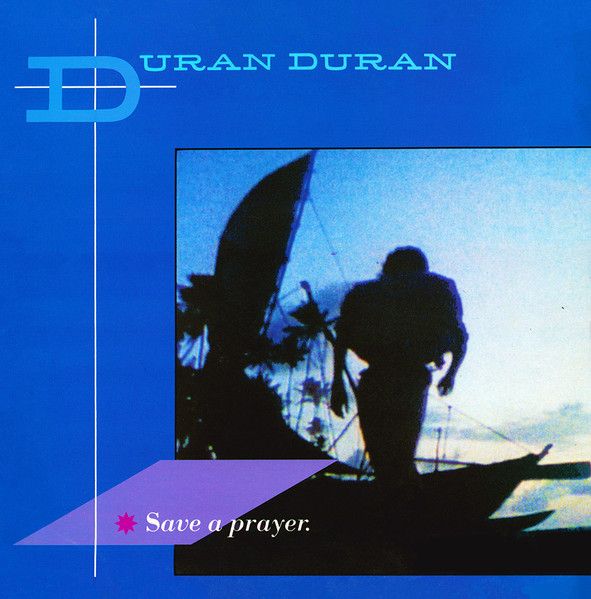 Duran Duran - Save A Prayer (12", Single, Blu) (Near Mint (NM or M-))