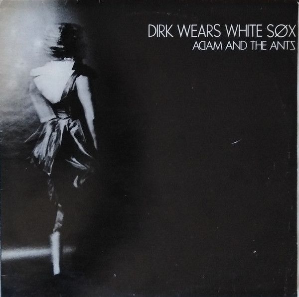 Adam And The Ants - Dirk Wears White Sox (LP, Album, RP) (Near Mint (NM or M-))