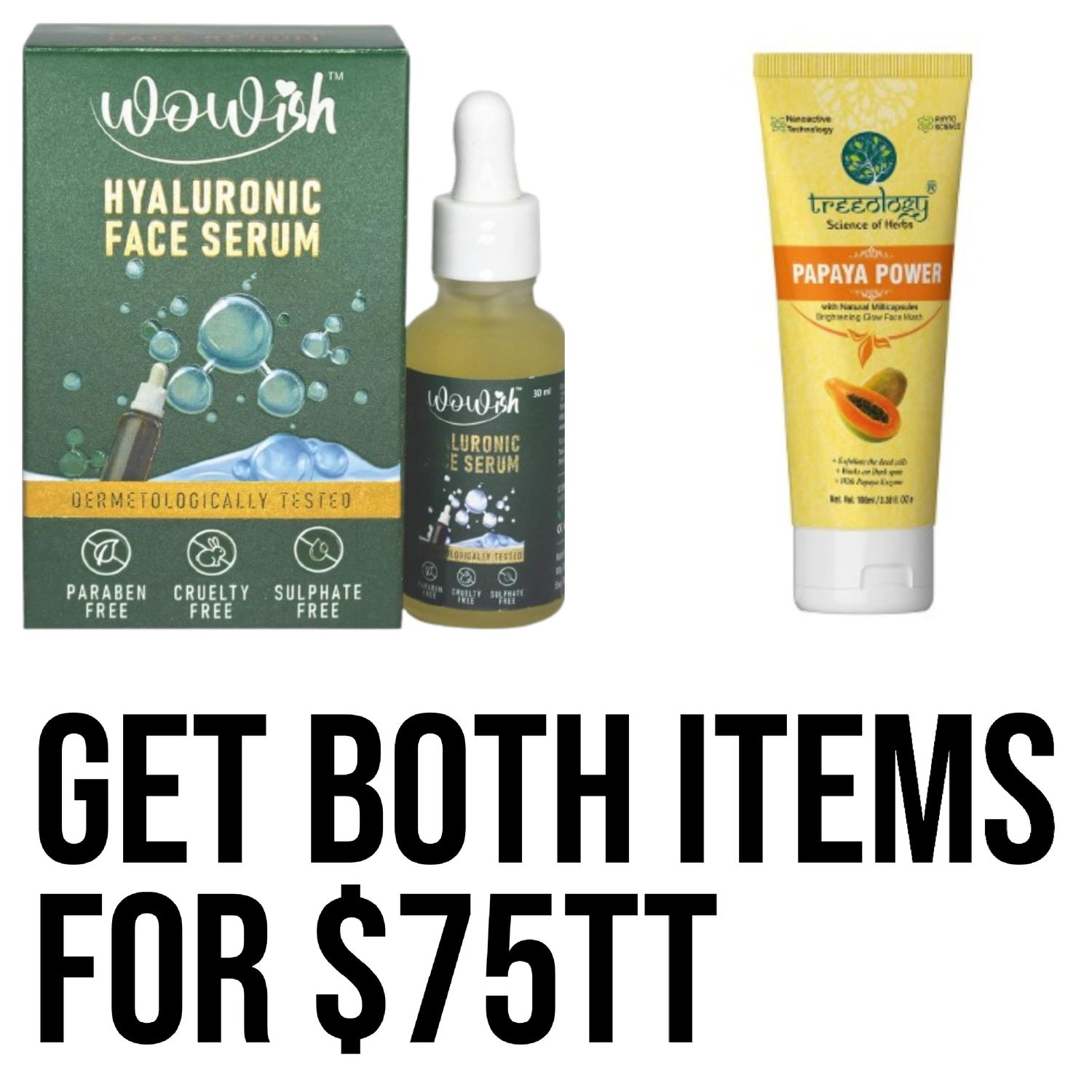 1. - wowish hyaluronic serum 
1 - teeology papaya face wash