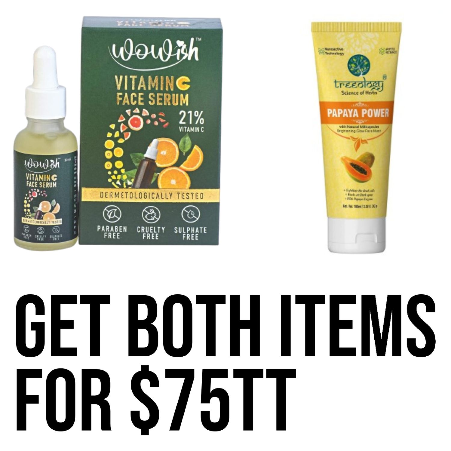 1. - wowish vitamin c  serum 
1.  Teeology papaya face wash