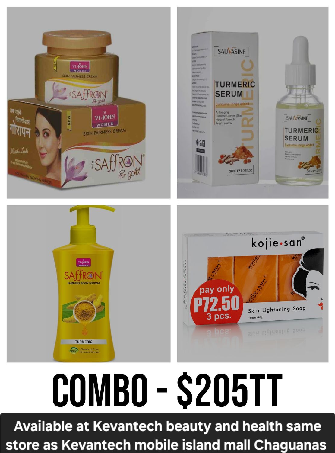 1 - Sauvasine Turmeric Serum 1 - vi john saffron face cream (GOLD) 1 - vi John saffron lotion (SPF 60) 1- Kojie San 3 Bar 65g Soap
