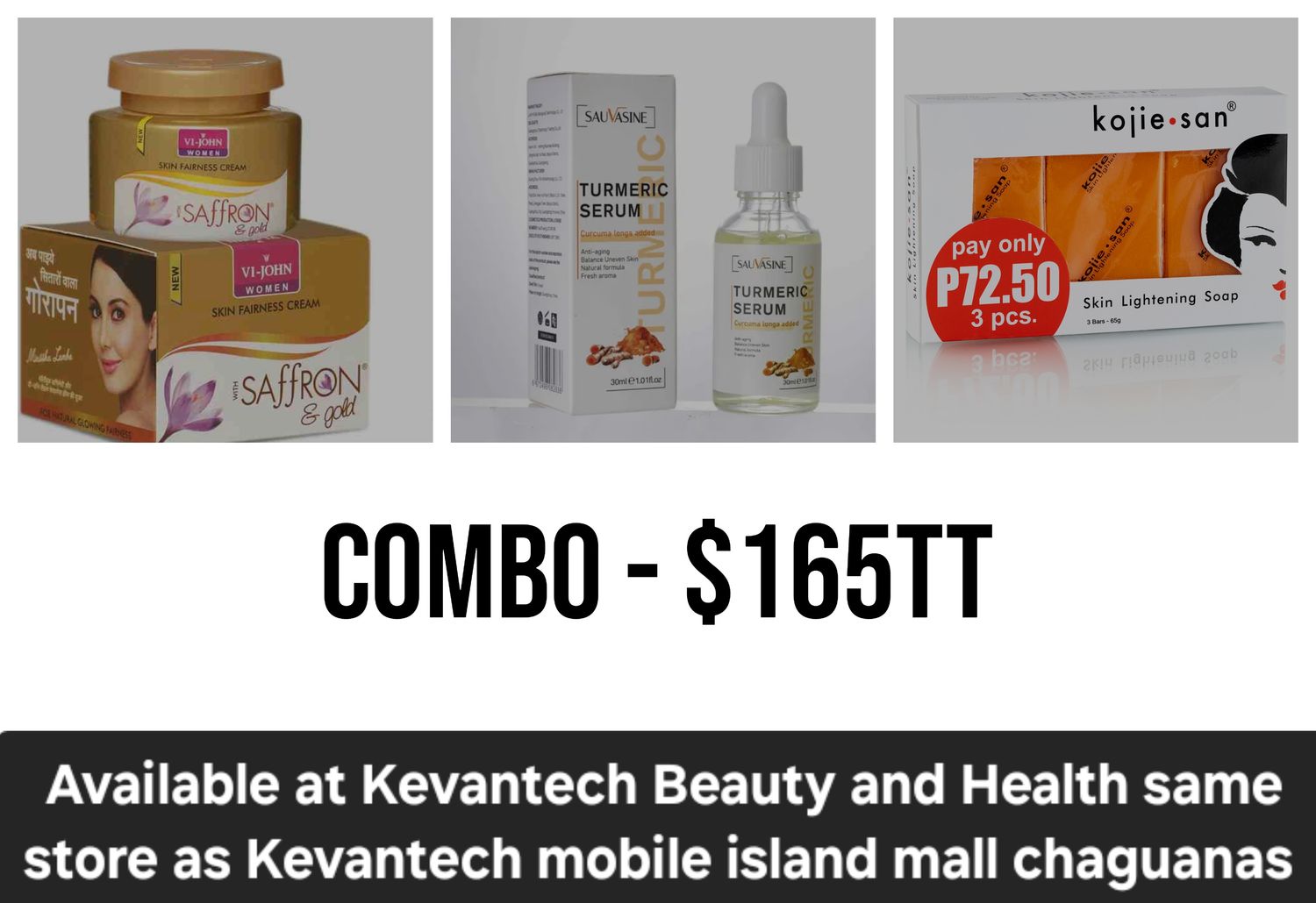 1 - Sauvasine Turmeric Serum  1 - vi john saffron face cream (GOLD)   1- Kojie San 3 Bar 65g Soap