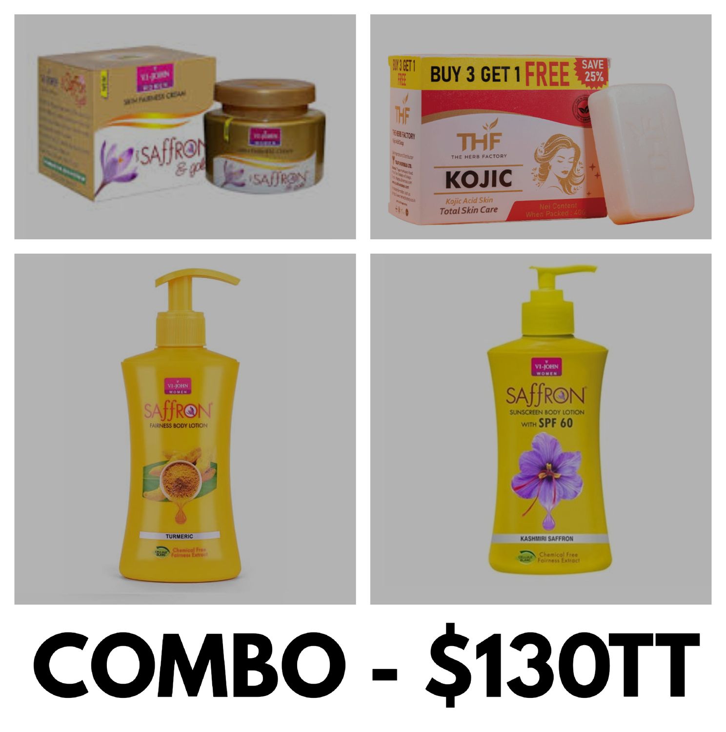 1 - Vi John saffron face cream (GOLD)/ 1- THF Box Keep Kojie San soap / 1- Vi john saffron lotion  1- vi john saffron lotion (SPF 60)