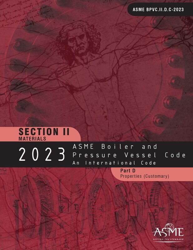 ASME BPVC.II.D.C-
2023 ASME Boiler and Pressure Vessel Code, Section II: Materials - Part D: Properties (Customary)