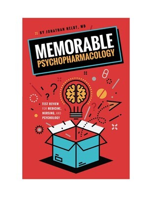 Memorable Psychopharmacology by Jonathan Heldt