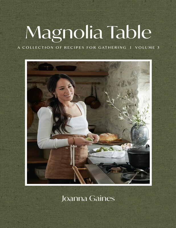 Magnolia Table, Volume 3 A Collection of Recipes for Gathering