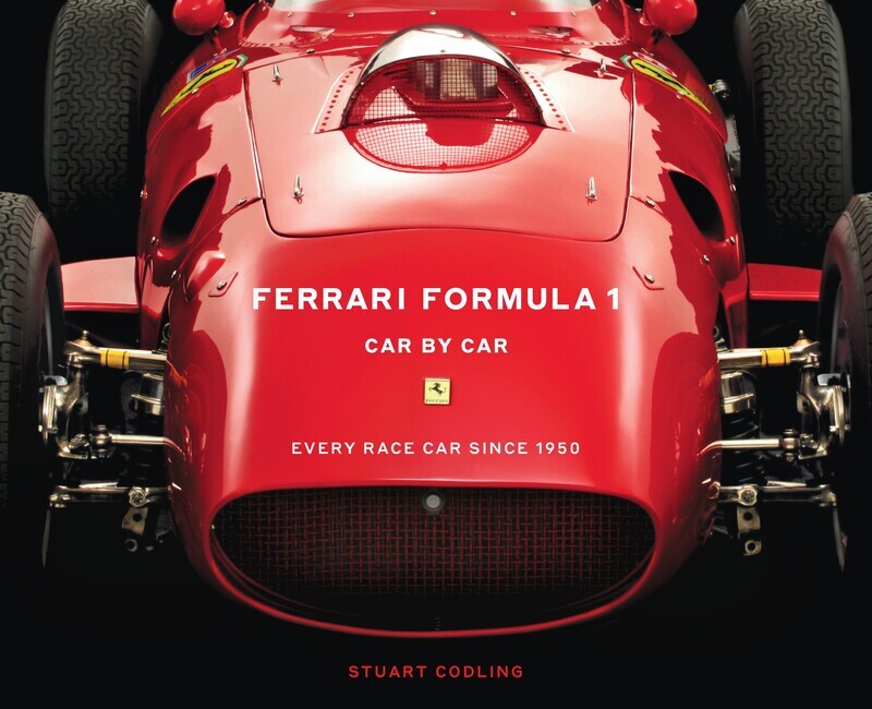 Ferrari Formula 1 Car by Car: Every Race Car Since 1950 by Stuart Codling