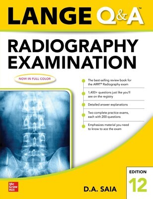 Lange Q &amp; A Radiography Examination 12e 12th Edition
by D.A. Saia