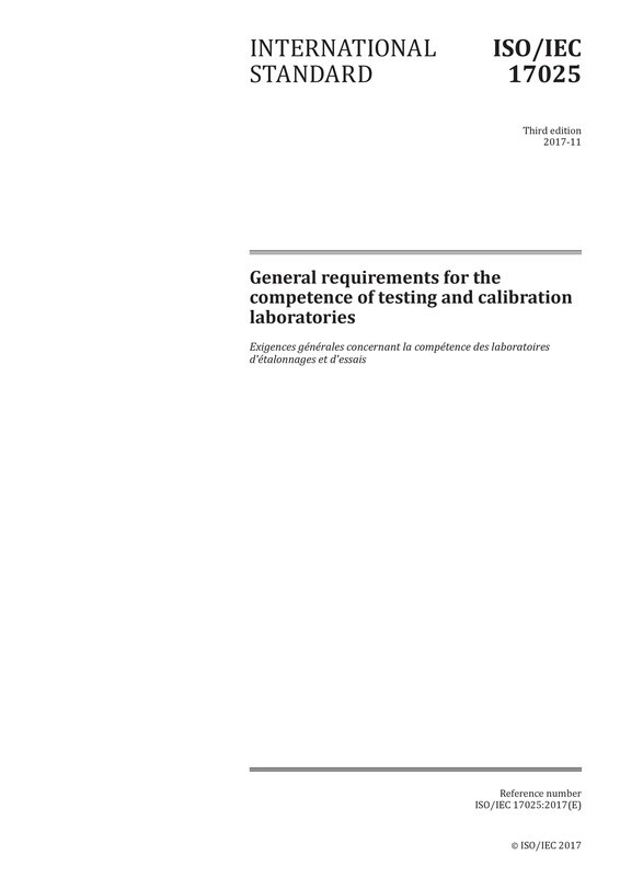 ISO/IEC 17025:2017 General requirements for the competence of testing and calibration laboratories STANDARD