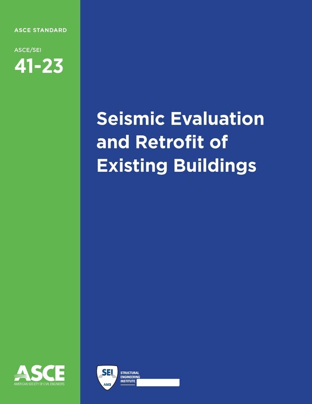 ASCE 41-23 Seismic Evaluation and Retrofit of Existing Buildings STANDARD