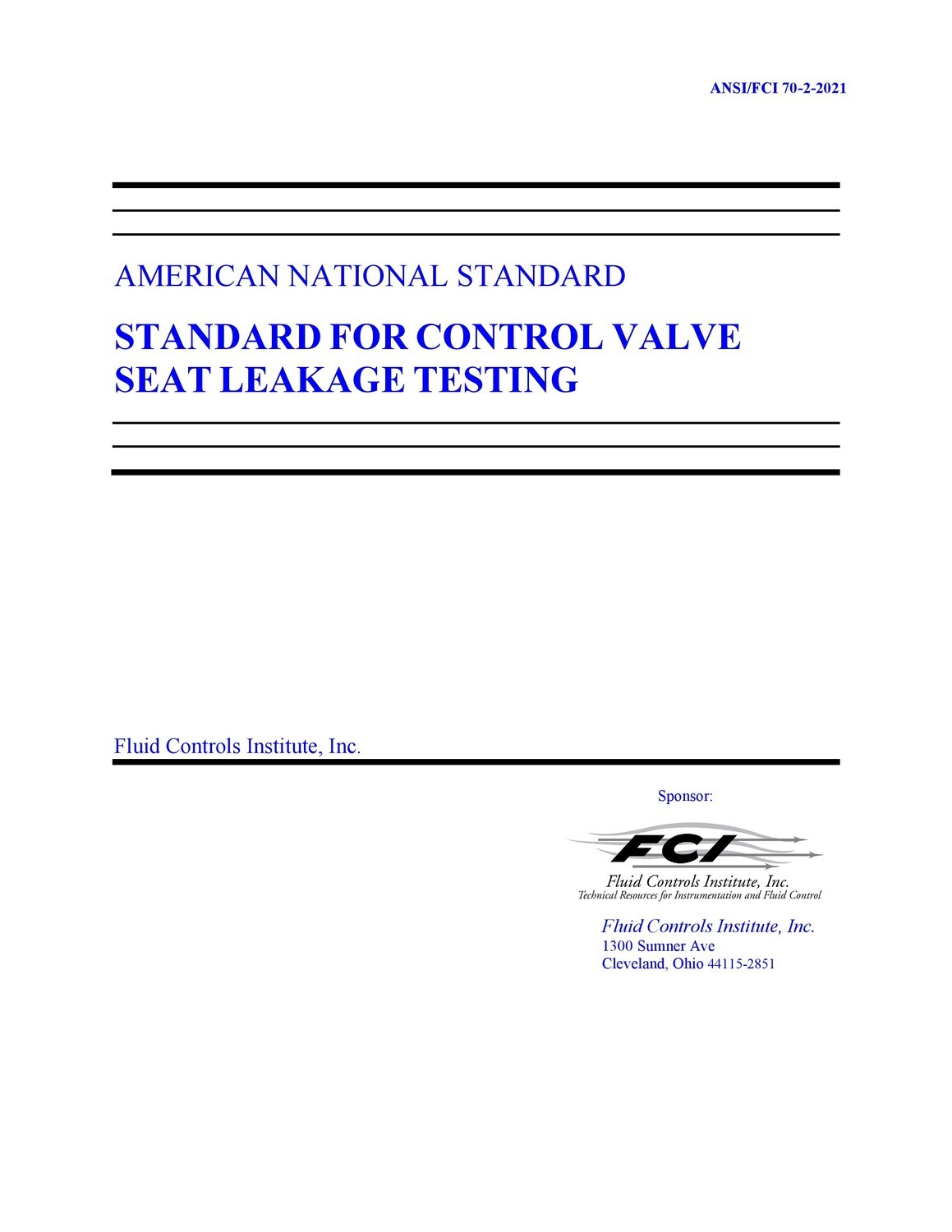 FCI 7022021 Control Valve Seat Leakage STANDARD