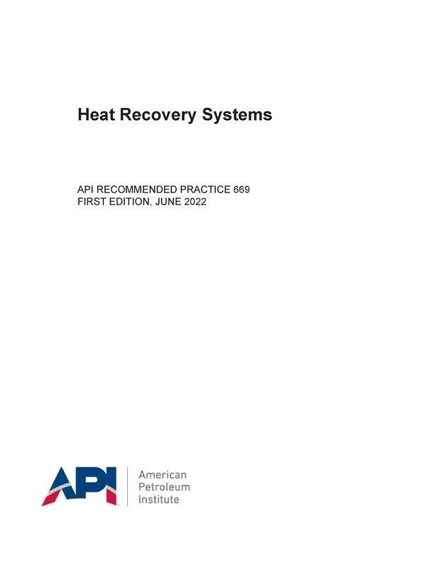 API RP 669 Heat Recovery Systems, First Edition STANDARD
