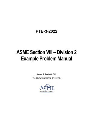ASME PTB-3-2022
Section VIII-Division 2 Example Problem Manual
STANDARD