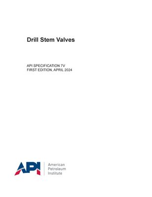 API SPEC 7V Drill Stem Valves, First Edition STANDARD
