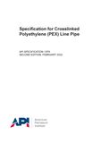 API SPEC 15PX Specification for Crosslinked Polyethylene (PEX) Line Pipe, Second Edition