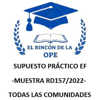 MUESTRA Supuesto Práctico  - RD157/2022 ¡GRATUITO!