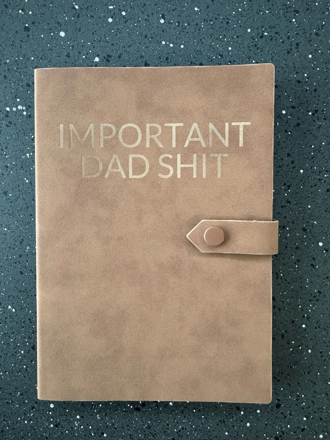 Important Dad Shit A5 Diary