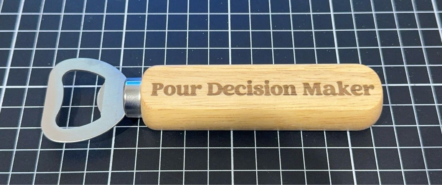 Pour Decision Maker Bottle Opener