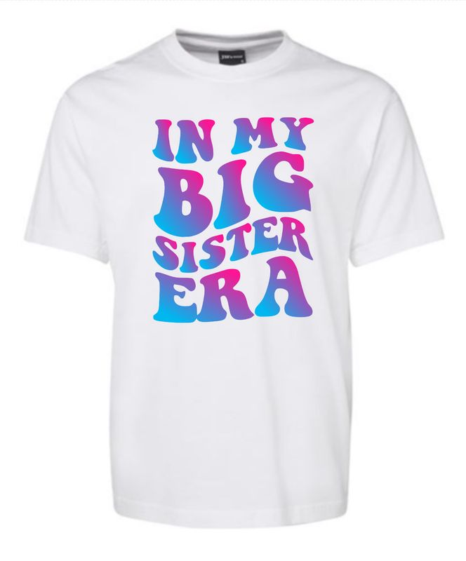In My Big Sister Era T-Shirt